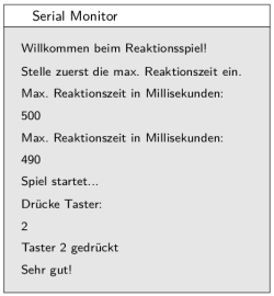 Ausgaben des Spiels auf dem seriellen Monitor